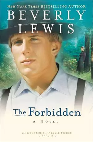 The Forbidden (The Courtship of Nellie Fisher Book #2) [eBook]