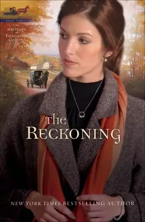 The Reckoning (Heritage of Lancaster County Book #3) [eBook]