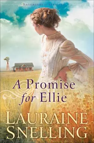 A Promise for Ellie (Daughters of Blessing Book #1) [eBook]