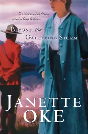 Beyond the Gathering Storm (Canadian West Book #5) [eBook]