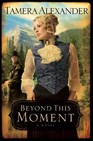 Beyond This Moment (Timber Ridge Reflections) [eBook]