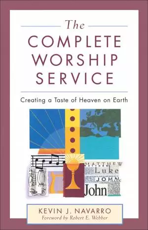 The Complete Worship Service [eBook]