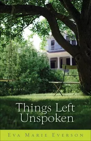 Things Left Unspoken [eBook]