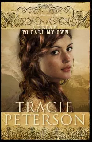 A Dream to Call My Own (The Brides of Gallatin County Book #3) [eBook]