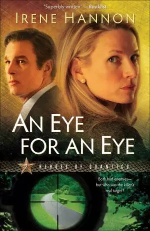 An Eye for an Eye (Heroes of Quantico Book #2) [eBook]