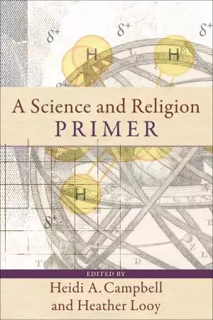 A Science and Religion Primer [eBook]