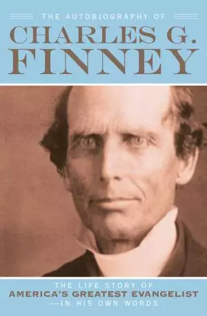 The Autobiography of Charles G. Finney [eBook]