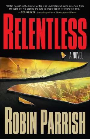 Relentless (Dominion Trilogy Book #1) [eBook]