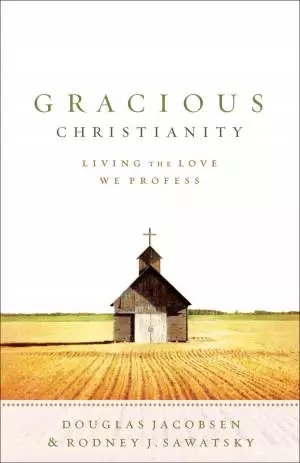 Gracious Christianity [eBook]