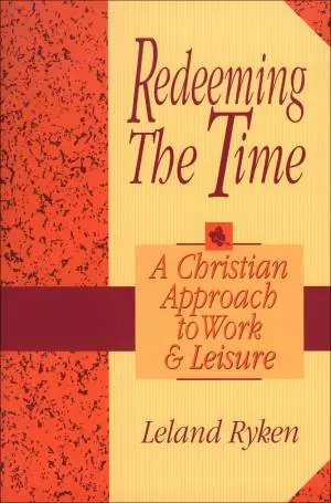Redeeming the Time [eBook]