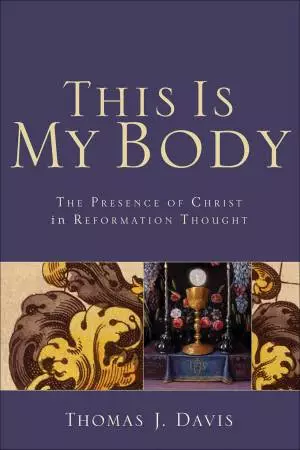 This Is My Body [eBook]