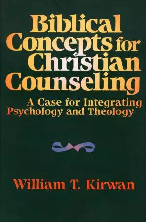 Biblical Concepts for Christian Counseling [eBook]