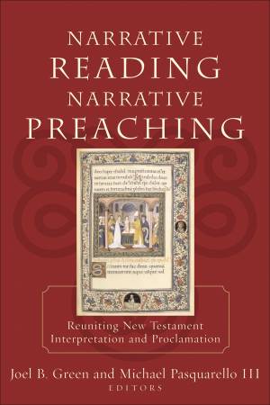 Narrative Reading, Narrative Preaching [eBook]