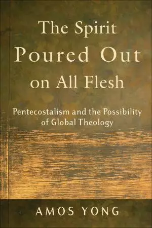 The Spirit Poured Out on All Flesh [eBook]