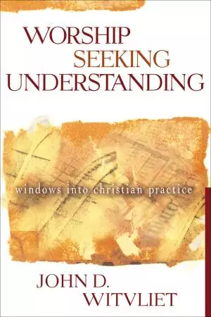Worship Seeking Understanding [eBook]