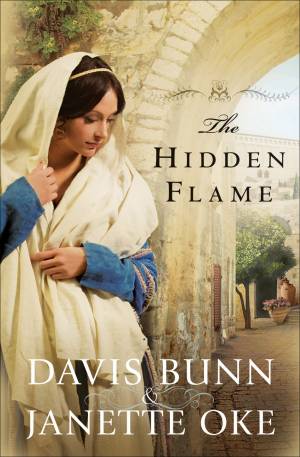 The Hidden Flame (Acts of Faith Book #2) [eBook]