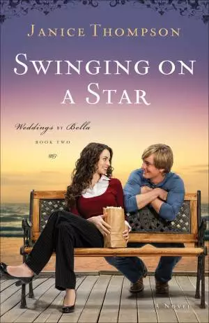 Swinging on a Star (Weddings by Bella Book #2) [eBook]
