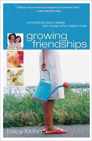 Growing Friendships [eBook]