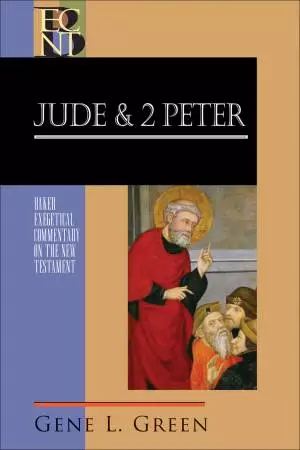 Jude and 2 Peter (Baker Exegetical Commentary on the New Testament) [eBook]