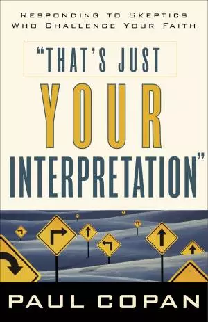 That's Just Your Interpretation [eBook]