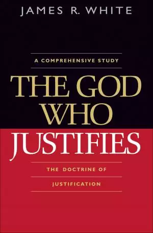 The God Who Justifies [eBook]
