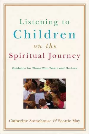 Listening to Children on the Spiritual Journey [eBook]