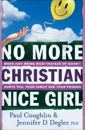 No More Christian Nice Girl [eBook]