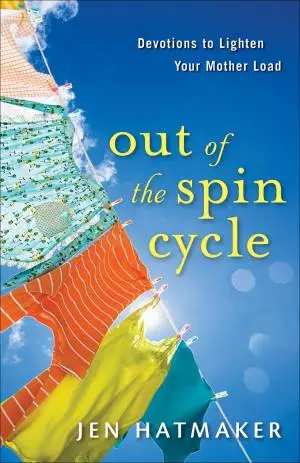 Out of the Spin Cycle [eBook]