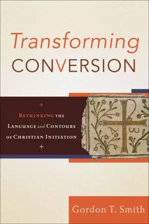 Transforming Conversion [eBook]