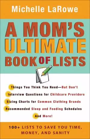 A Mom's Ultimate Book of Lists [eBook]
