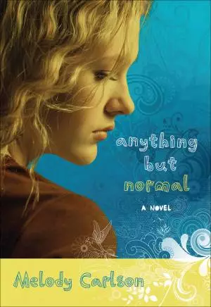 Anything but Normal [eBook]