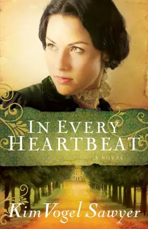 In Every Heartbeat (My Heart Remembers Book #2) [eBook]