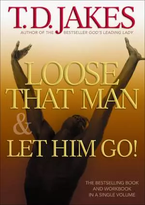 Loose That Man and Let Him Go! with Workbook [eBook]