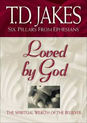 Loved by God (Six Pillars From Ephesians Book #1) [eBook]