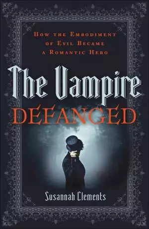 The Vampire Defanged [eBook]