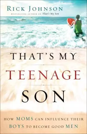 That's My Teenage Son [eBook]