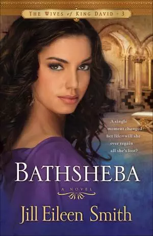 Bathsheba (The Wives of King David Book #3) [eBook]