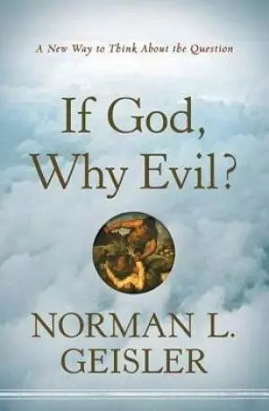 If God, Why Evil? [eBook]