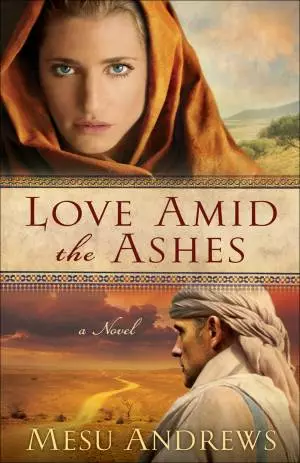 Love Amid the Ashes ( Book #1) [eBook]