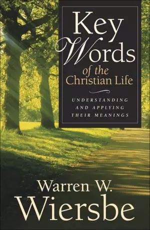 Key Words of the Christian Life [eBook]