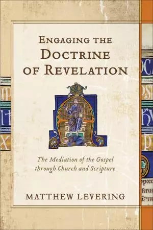 Engaging the Doctrine of Revelation [eBook]