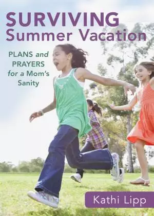 Surviving Summer Vacation ( Shorts) [eBook]