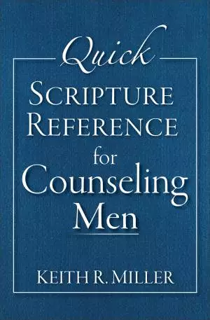 Quick Scripture Reference for Counseling Men [eBook]