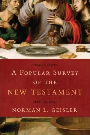 A Popular Survey of the New Testament [eBook]