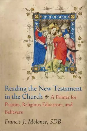 Reading the New Testament in the Church [eBook]