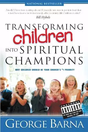 Transforming Children Into Spiritual Champions [eBook]