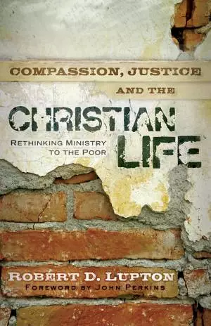 Compassion, Justice, and the Christian Life [eBook]