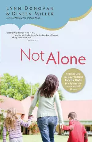 Not Alone [eBook]