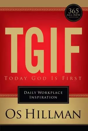 TGIF: Today God Is First [eBook]