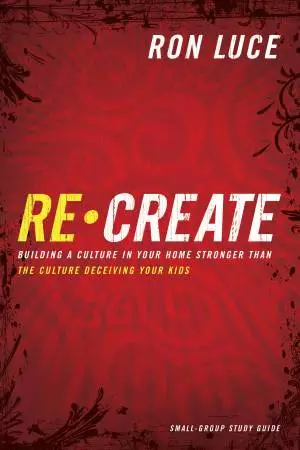 Re-Create Study Guide [eBook]
